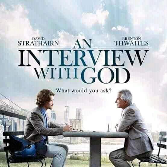 An Interview with God 2018 HD